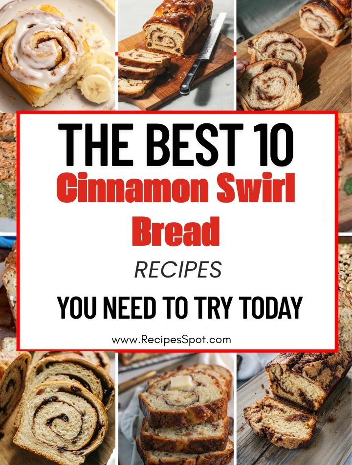 The Best 10 Cinnamon Swirl Bread Recipes